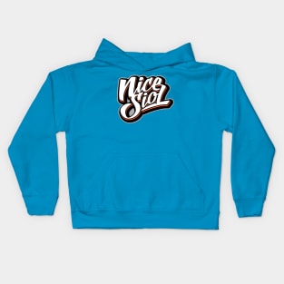 Nice Siol Kids Hoodie